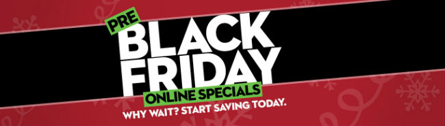 Pre Black Friday Online Specials